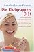 Image of Die Blutgruppen-Diät: Das bahnbrechende Ernährungsprogramm für Vitalität, Wohlbefinden und eine schlanke Figur