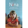 Nina: Das M�dchen mit dem Down Syndrom