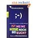 Ist meine Hose noch bei euch?: Neues aus SMSvonGesternNacht.de