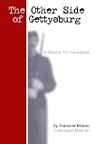 The Other Side of Gettysburg: A Ghosts 101 Handbook