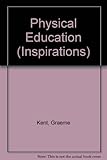 Inspirations for physical education