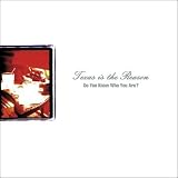 Texas Is The Reason lyrics