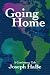 Going Home: A Cautionary Tale