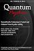 Quantum Psychics - Scientifically Understand, Control and Enhance Your Psychic Ability
