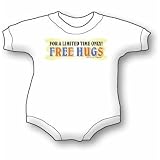 For a Limited Time Only Free Hugs - Humorous / Funny Baby Onesie