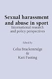 Sexual Harassment and Abuse in Sport: International Research and Policy Perspectives