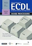 Training for ECDL : a practical course in Windows XP and Office 2007. Advanced word processing