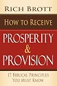 How to Receive Prosperity & Provision: 17 Biblical Principles You Must Know