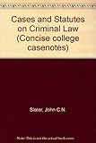 Cases and statutes on criminal law