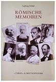 Römische Memoiren: Künstler, Kunstliebhaber und Gelehrte 1893-1943 (Studia archaeologica)
