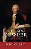 William Cowper : a revaluation