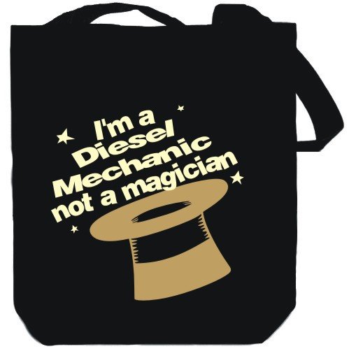 I’m a Diesel Mechanic, not a magician Black Canvas Tote Bag Unisex