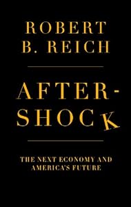 Cover of "Aftershock: The Next Economy an... Cover of "Aftershock: The Next Economy an...