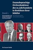 Deutschsprachige Zivilrechtslehrer des 20. Jahrhunderts in Berichten ihrer SchAler: Volume 1: Deutschsprachige Zivilrechtslehrer des 20. Jahrhunderts in Berichten ihrer SchAler (German Edition)