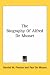 Books : The Biography of Alfred De Musset