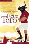 Ecce Toro (Contromano)