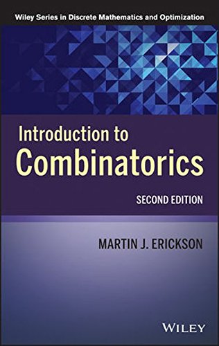 Introduction to Combinatorics, by Martin J. Erickson Introduction to Combinatorics, by Martin J. Erickson