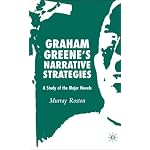 Graham Greene's Narrative Strategies: A Study of the Major Novels book cover