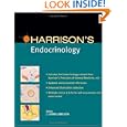 Harrison's Endocrinology by J. Jameson, Dennis Kasper, Anthony Fauci, and Eugene Braunwald