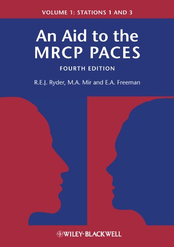 An Aid to the MRCP PACES: Volume 1: Stations 1 and 3