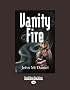 Vanity Fire (Easyread Large Edition)