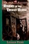 Riders of the Trojan Horse