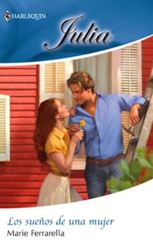 Los sueños de una mujer (Julia) (Spanish Edition)