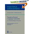 Trends in Natural Language Generation - An Artificial Intelligence Perspective: Fourth European Workshop, EWNLG '93,... by Giovanni Adorni and Michael Zock