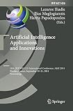 Artificial intelligence applications and innovations : 10th IFIP WG 12.5 international conference, AIAI 2014, Rhodes, Greece, September 19-21, 2014, proceedings