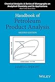 Handbook of petroleum product analysis