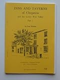 Inns and taverns of Chepstow and the Lower Wye Valley