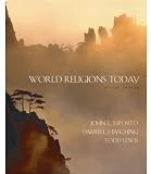 By John L. Esposito, Darrell J. Fasching, Todd Lewis: World Religions Today Second (2nd) Edition