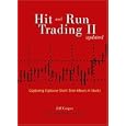 Hit and Run Trading II: Capturing Explosive Short-Term Moves in Stocks, Updated by Jeff Cooper