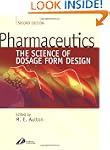 Pharmaceutics: The Science of Dosage...