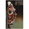 Au bord de l'eau, Tome 1 :