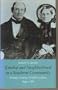 Kinship and Neighborhood in a Southern Community: Orange County, North Carolina, 1849-1881