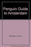 The Penguin guide to Amsterdam