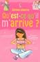 Qu'est-ce qu'il m'arrive ? Fille