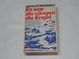 Produkt-Bild: Es war als s&auml;ngen die Engel.