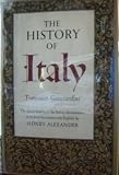 The Hisotry of Italy: The Classic History of the Italian Renaissance in its first translation in English
