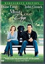 Buy Must Love Dogs.