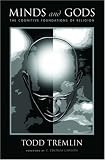 Minds and Gods: The Cognitive Foundations of Religion