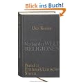 Der Koran: Bd. 1: Fr�hmekkanische Suren. Poetische Prophetie Handkommentar mit �bersetzung von Angelika Neuwirth.: Handkommentar mit �bersetzung von ... 1: Poetische Prophetie. Fr�hmekkanische Suren