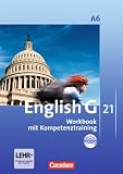 Produkt-Bild: English G 21 - Ausgabe A: Abschlussband 6: 10. Schuljahr - 6-j&auml;hrige Sekundarstufe I - Workbook mit CD-Extra (CD-ROM und CD auf einem Datentr&auml;ger)