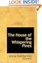 The House of the Whispering Pines