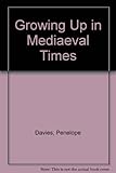 Growing up in medieval times
