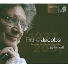 Ren� Jacobs by himself ... 1977-2007, Un bout de chemin ensemble [Includes DVD]