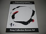 Modern and Contemporary Korean Ink Paintings and Ceramics