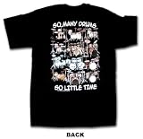 So Many Drums, So Little Time Men's T Shirt SMALL THRU 4X