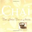 Chai: The Spice Tea of India